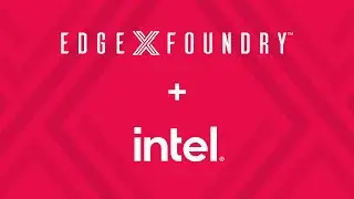 EdgeX Use Case: Intel