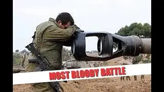 GAZA MOST BLOODY BATTLE Israel vs Hamas