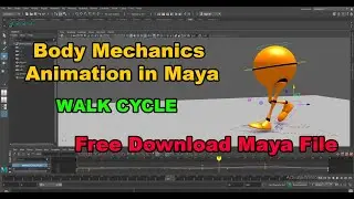 Maya animation I Walk Cycle I Body Mechanics | DEXCGWORKS