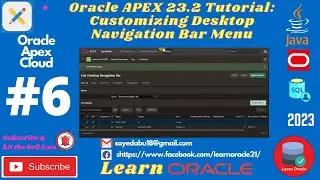 Oracle APEX 23.2 Tutorial: Customizing Desktop Navigation Bar Menu | Learn Oracle Bangla Tutorial