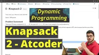 Knapsack 2 Atcoder Tutorial With Code: Dynamic Programming | CP Course| EP 96