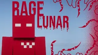 Wreking kids on lunar until they RAGE QUIT