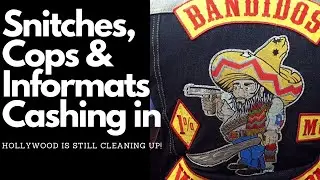 Cops, Informants & Snitches Cashing in on the Bandidos