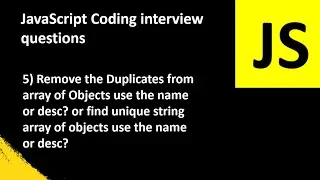 Find unique string array of objects use the name or description Javascript coding interview Question
