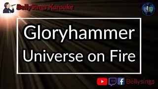 Gloryhammer - Universe on Fire (Karaoke)