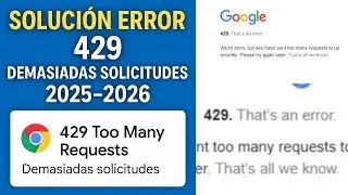 ✅Solution to error 429 Too Many Requests in Chrome (2025 2026 1080p 60fps H264 128kb)