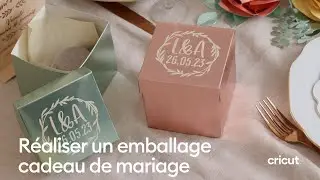 Réaliser un emballage cadeau de mariage I Cricut France