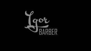 IGOR Barber -  Fine Cut - [ SS Filmes }