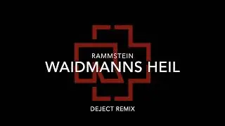 Rammstein - Waidmanns Heil [DeJect Remix] [Synthwave]