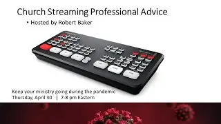 Church Streaming Professionals Episode IV