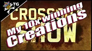 Crossout Show - My 10x Winning Creations