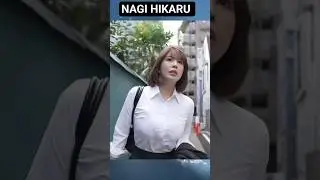 NAGI HIKARU PART 1  🥰🥰