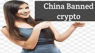 China banned Bitcoin| today crypto news update|