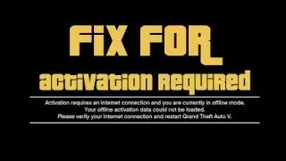 How to Fix the "Activation Required" Error in GTA 5