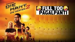 Die Hart 2 Review: Full Too Pagalpanti🤪 || Die Hart 2 (2024) Movie Review