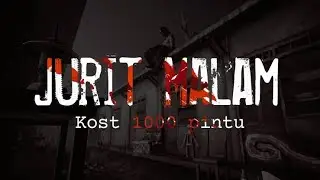 Misteri Kosan Angker Cikarang part 2. - (Jurit malam) Kos 1000 Pintu.