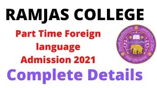 Ramjas College DU Foreign language admission starts 2021 - Complete Details