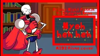 Friday Night Funkin' Vs Skeleton Bros - Nyeh heh heh MIDI/Piano cover