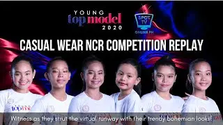 Young Top Model 2020 Casual Wear NCR Competition | SPOT TV REPLAY