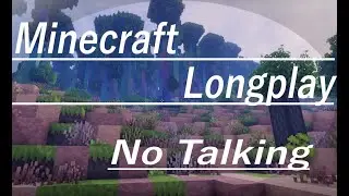 Minecraft | ASMR NO TALKING | Longplay | Episode 1