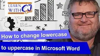 How to Change Lowercase to Uppercase in Word