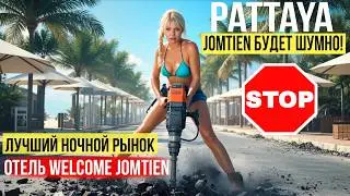 What's going on in Pattaya? Jomtien is being dug up again. Noisy construction sites, the Baht exc...