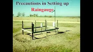 Raingauge Station/Precautions To Install Raingauge/Hydrology/Proper Placement of Rain Gauge/Rainfall