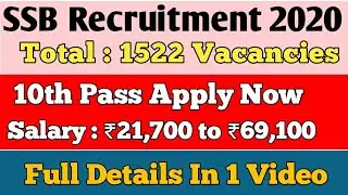 SSB Recruitment 2020 | SSB Constable Recruitment 2020 | SSB Bharti 2020 | SSB Bharti 2020 10th Pass