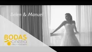 Belen & Manuel - Bodascinema