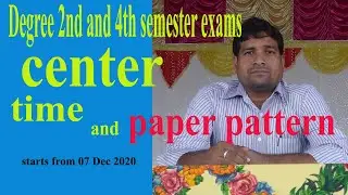 Degree 2nd and 4th semester exams