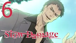 Soup Kitchen | Slow Damage [P6]
