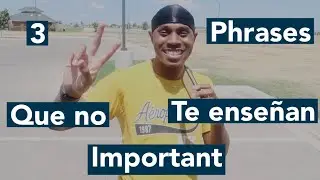 3 USEFUL Spanish phrases that they don’t teach you in School!
