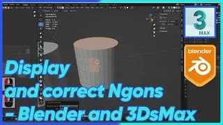 Learn Blender and 3DsMax #6 Display and correct Ngons