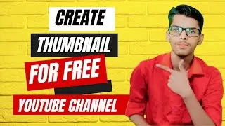 How to Make Thumbnail for YouTube video in Canva 2024