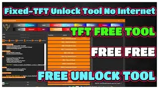 Finally🔥Fixed-TFT Unlock Tool No Internet Connection Problem Solved | TFT Unlocker Tool FREE | TFT