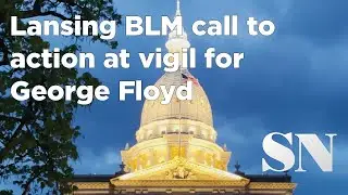 Lansing BLM Call to Action at Vigil for George Floyd