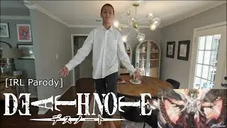 Death Note: OP 1 [IRL Parody]