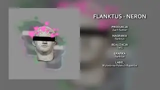 flanktus - neron (prod. Zach Sutton)
