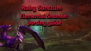 HOW to PARSE in RUBY SANCTUM as Elemental Shaman #worldofwarcraft #wow #wotlk