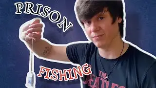 “Fishing” in Prison - How and Why?