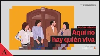 Aquí no hay quien viva, en la Academia