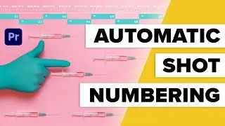 Number Shots Automatically in Premiere Pro