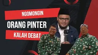 Ngomongin orang pinter kalah debat #gurugembul