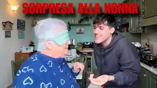 SORPRESA A NONNA 🎁