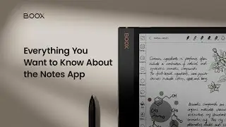 BOOX Notes App: Everything You Want to Know - BOOX Tutorial Ep12