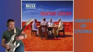 Muse - Knights of Cydonia (Guitar Cover - Amplitube 5)