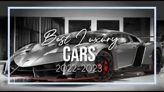Top 10 Luxury Cars 2022 - 2023