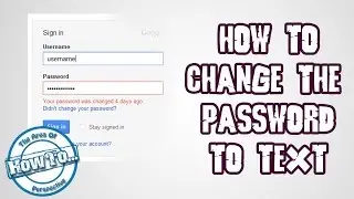 how to change the password to text | Google Tricks
