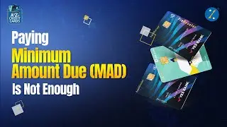 Don't Pay Just Minimum Amount Due of Your Credit Card Bill - Watch This