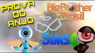 PRIMEIRA PROVA DO ANJO + INDICAÇÃO DOS MONSTROS - BBB Sims -Ep 3